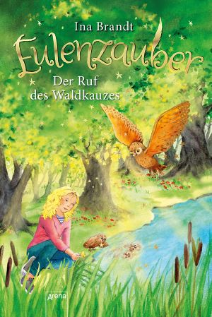 [Eulenzauber 11] • Der Ruf des Waldkauzes